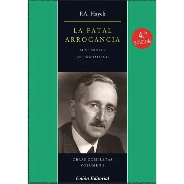 La Fatal Arrogancia