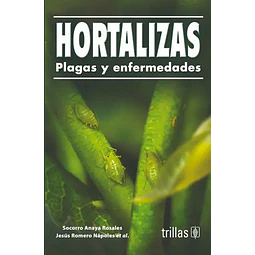 Hortalizas plagas y enfermedades
