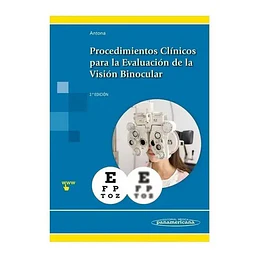Procedimientos Clínicos para la Evaluación de la Visión Binocular