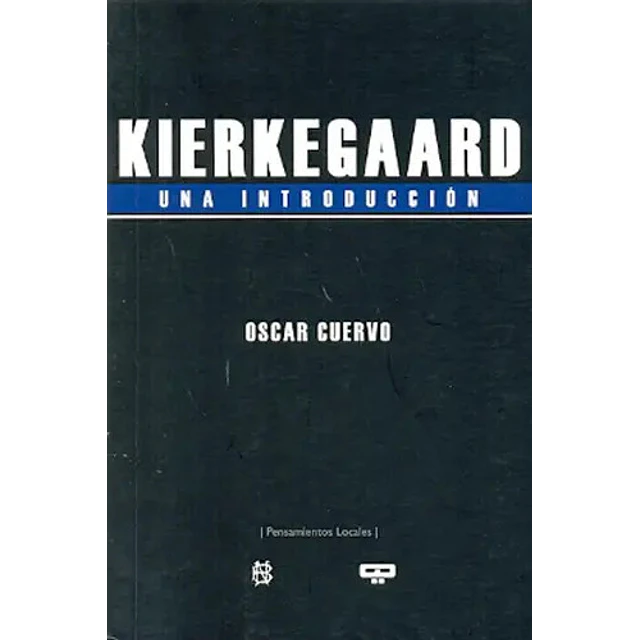 Kierkegaard una introducción
