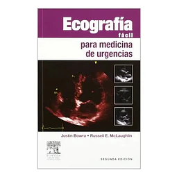 Ecografía fácil para medicina de urgencias