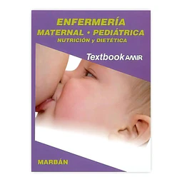 Enfermería Maternal Pediátrica Nutrición y Dietética Textbook AMIR