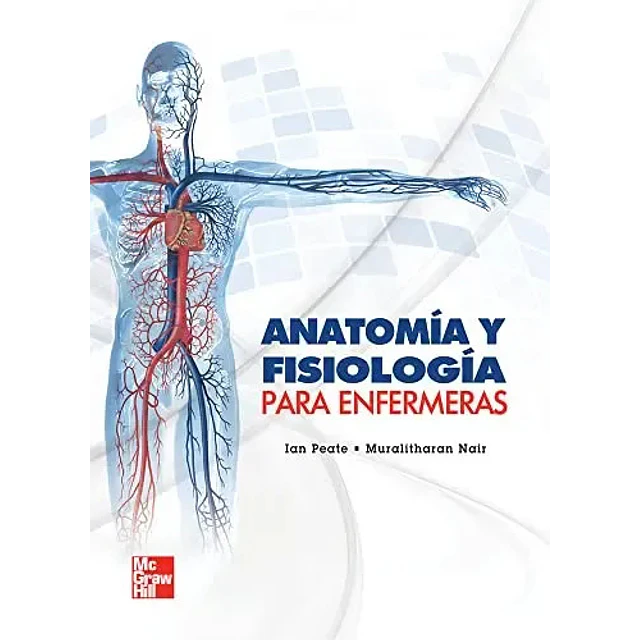Anatomía y Fisiología para Enfermeras
