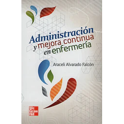 Administración y mejora continua en enfermería