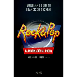 Rock & Pop La imaginación al poder