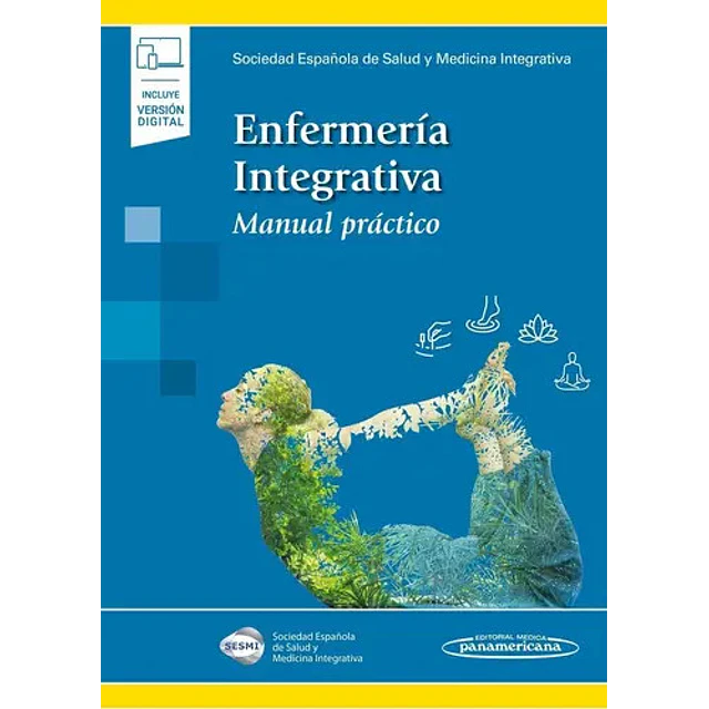 Enfermería Integrativa. Manual Práctico