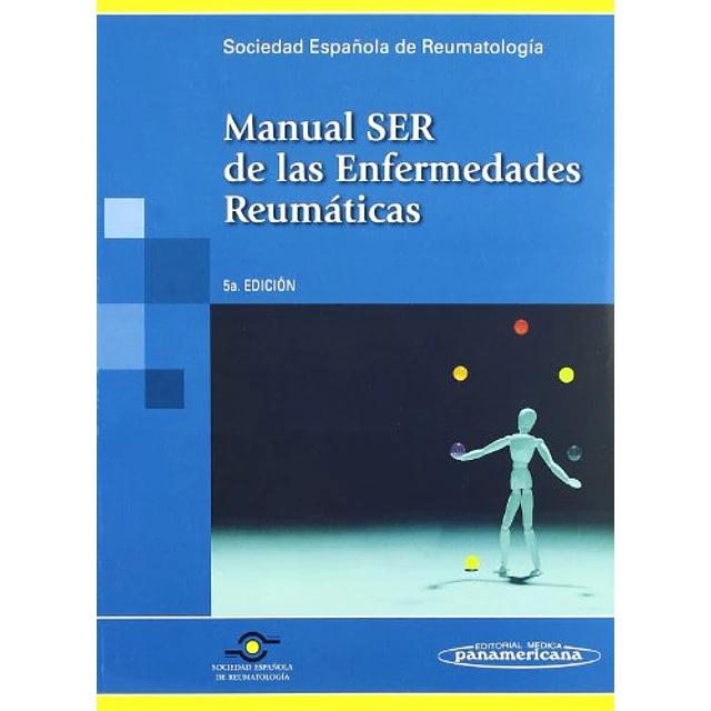 Manual SER de las Enfermedades Reumaticas