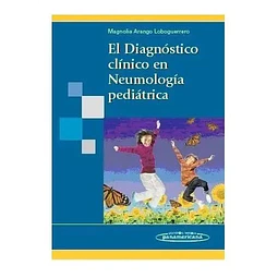 El Diagnóstico Clínico en Neumología pediátrica