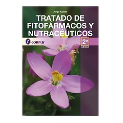 Tratado de fitofármacos y nutracéuticos