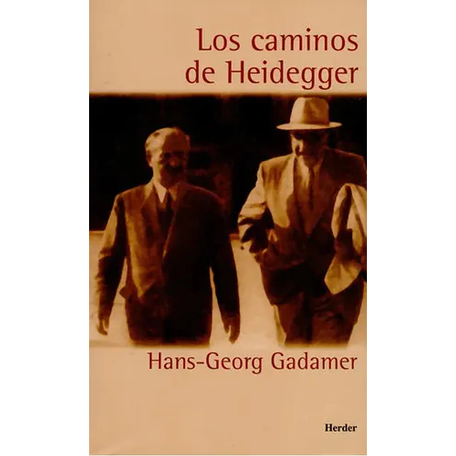 Los caminos de Heidegger