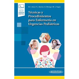 Técnicas y procedimientos para enfermería en urgencias pediátricas