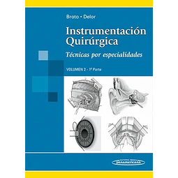 Instrumentacion Quirurgica Volumen 2   1ª Parte