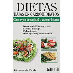 Dietas bajas en carbohidratos