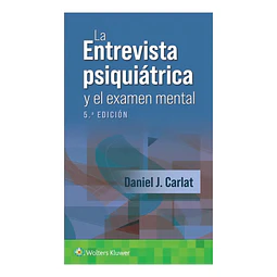 Entrevista psiquiátrica y el examen mental