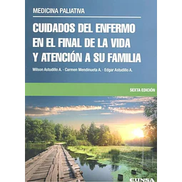 Cuidados del enfermo en el final de la vida y atención a du familia
