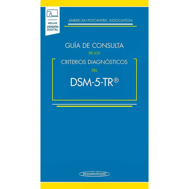 Guía de consulta de los criterios diagnósticos del DSM 5 TR