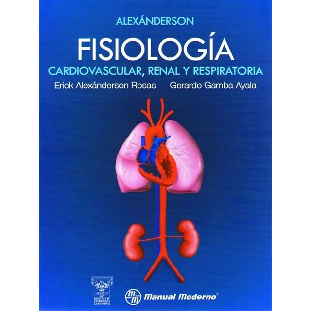 Fisiología cardiovascular, renal y respiratoria