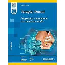 Terapia neural. Diagnóstico y tratamiento con anestésicos locales