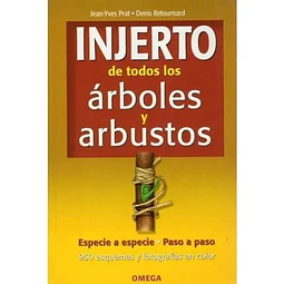 Injerto de todos los árboles y arbustos