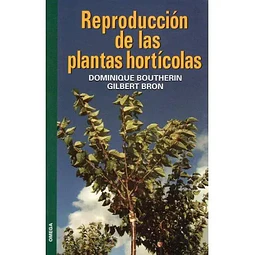 Reproduccion de las plantas horticolas