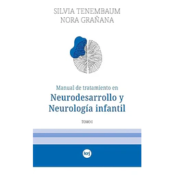 Manual de tratamiento en neurodesarrollo y neurología infantil