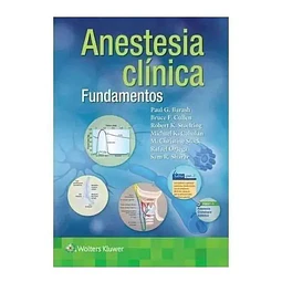 Anestesia Clínica Fundamentos
