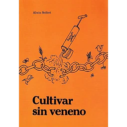 Cultivar sin veneno
