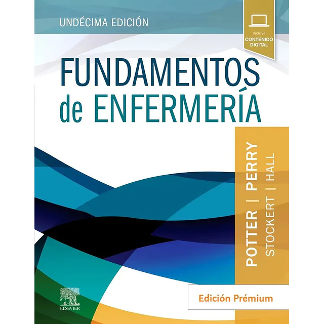 Fundamentos de enfermería. Edición Premium POTTER