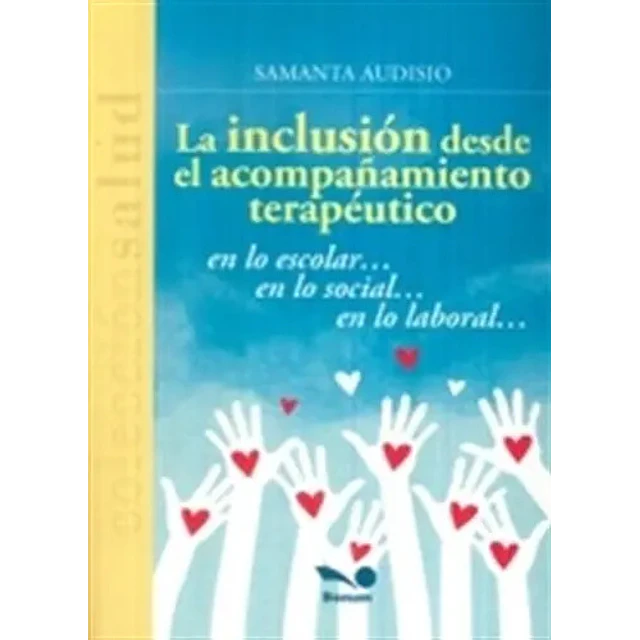 La Inclusión desde el Acompañamiento Terapéutico