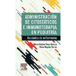 Administración de citostáticos e inmunoterapia en pediatría