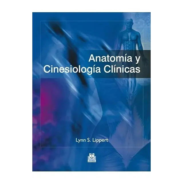 Anatomía y Cinesiología Clínicas