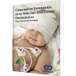 Cuidados de Enfermería en el Niño con Afecciones Oncológicas