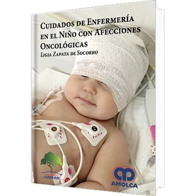 Cuidados de Enfermería en el Niño con Afecciones Oncológicas