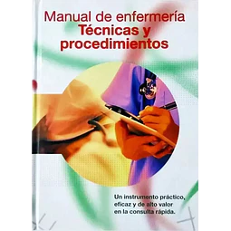 Manual de Enfermería Técnicas y Procedimientos