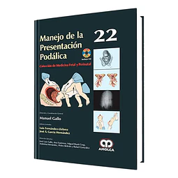 Manejo de la presentación podálica. Incluye CD
