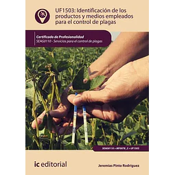 Identificación de los Productos y Medios Empleados para el Control de Plagas