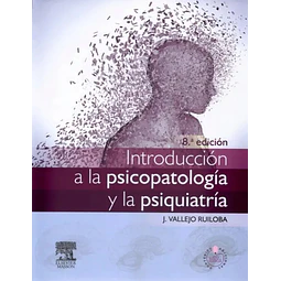 Introducción a la psicopatología y la psiquiatría