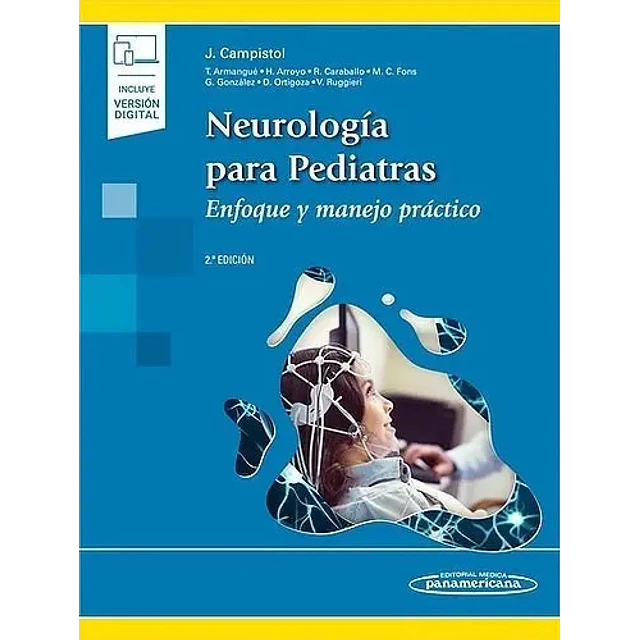 Neurología para pediatras. Enfoque y manejo práctico