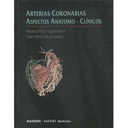 Arterias coronarias : aspectos anatomo-clinicos