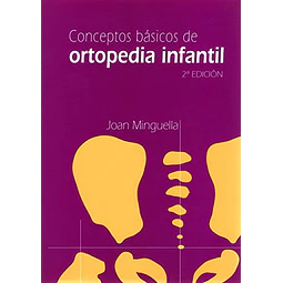 Conceptos básicos en ortopedia