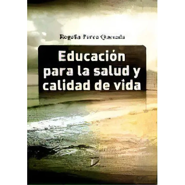 Educación para la salud y calidad de vida