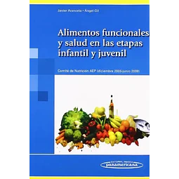 Alimentos funcionales y salud en las etapas infantil y juvenil