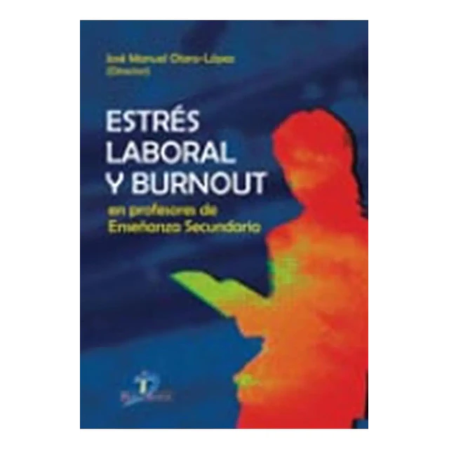 Estrés Laboral y Burnout