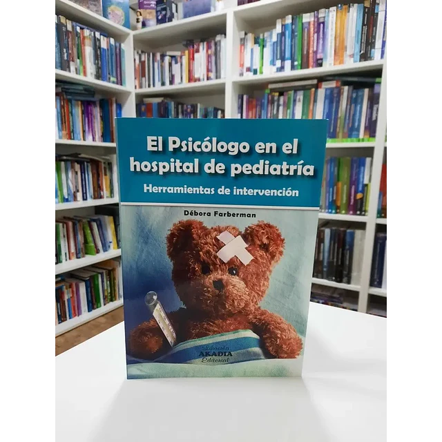 El psicólogo en el hospital de pediatría