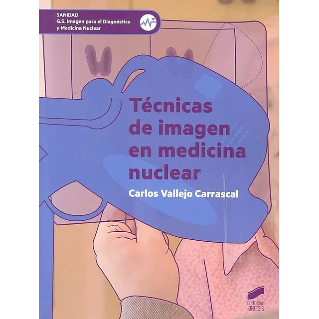 Técnicas de imagen en medicina nuclear