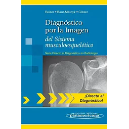 Diagnóstico por la Imagen del sistema musuloesquelético