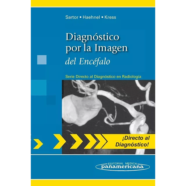 Diagnóstico por la Imagen del Encéfalo