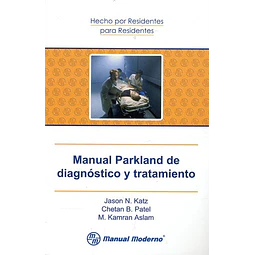 Manual Parkland de diagnóstico y tratamiento