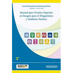 Manual de Técnico Superior en Imagen para el Diagnóstico y Medicina Nuclear