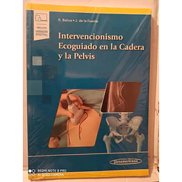 Intervencionismo Ecoguiado en la Cadera y la Pelvis